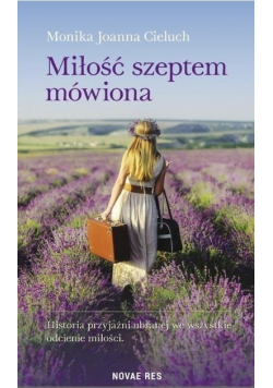 Miłość szeptem mówiona