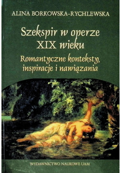 Szekspir w operze XIX wieku