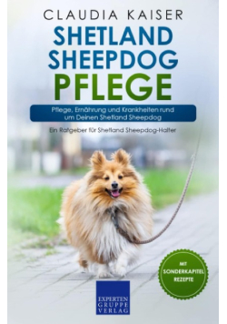 Shetland Sheepdog Pflege: Pflege, Ernahrung und Krankheiten rund um Deinen Shetland Sheepdog