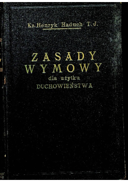 Zasady wymowy ogólnej i kościelnej 1927 r