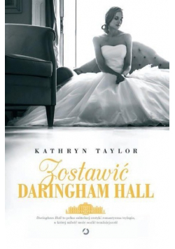 Zostawić Daringham Hall