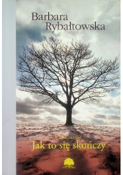 Jak to się skończy Część VI