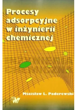 Procesy adsorpcyjne w inżynierii chemicznej,Nowa
