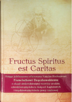 Fructus Spiritus est Caritas