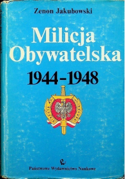 Milicja Obywatelska 1944-1948