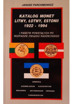 Katalog monet Litwy Łotwy Estonii 1922 - 1994