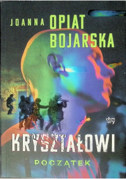 Początek. Kryształowi