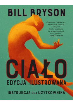 Ciało Instrukcja dla użytkownika Edycja ilustrowana