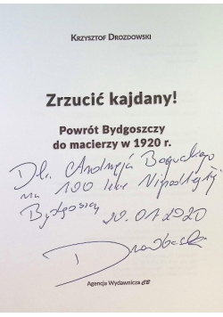 Zrzucić kajdany! Powrót Bydgoszczy do Macierzy w 1920 r.