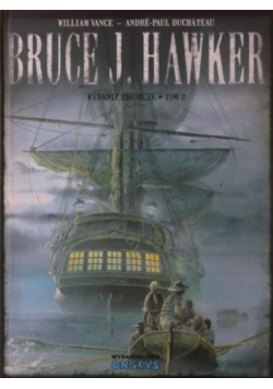 Bruce J.Hawker wydanie zbiorcze Tom 2