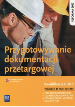 Przygotowywanie dokumentacji przetargowej podręcznik do nauki zawodu