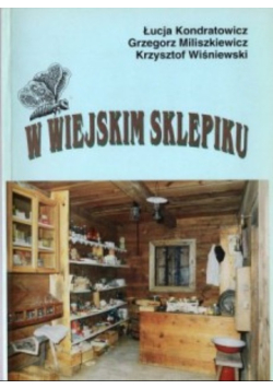 W wiejskim sklepiku