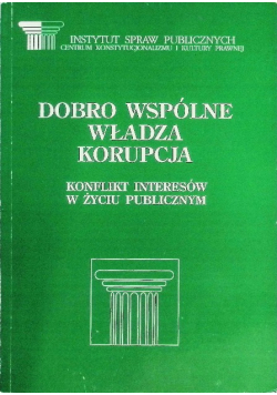 Dobro wspólne władza korupcja