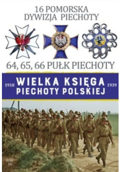 Wielka księga piechoty polskiej Tom 16