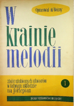 W krainie melodii Tom 1
