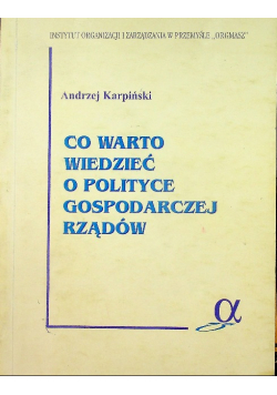 Co warto wiedzieć o polityce gospodarczej rządów