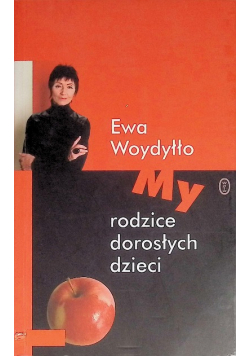 My rodzice dorosłych dzieci