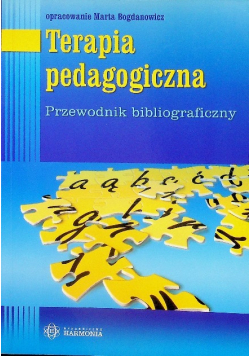 Terapia pedagogiczna Przewodnik bibliograficzny
