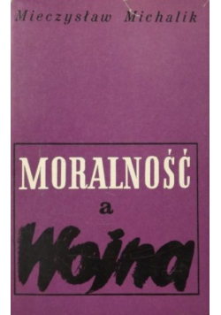 Moralność a wojna