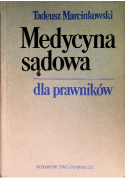 Medycyna sądowa dla prawników