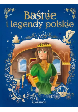 Baśnie I Legendy Polskie