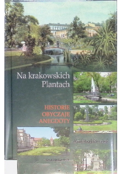 Na krakowskich Plantach