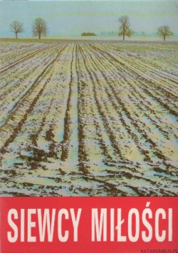Siewcy miłości