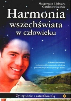 Harmonia wszechświata w człowieku dedykacja autora