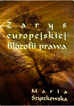 Zarys europejskiej filozofii prawa