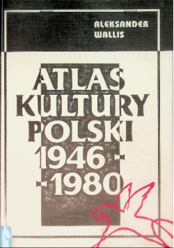 Atlas kultury Polski 1946-1980