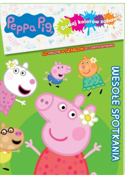 Peppa Pig. Dodaj kolorów zabawie Kolorowe przygody