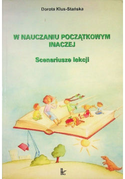 W nauczaniu początkowym inaczej