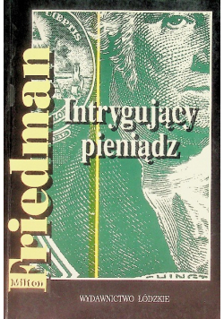 Intrygujący pieniądz