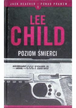 Jack Reacher Ponad prawem Tom 1 Poziom śmierci