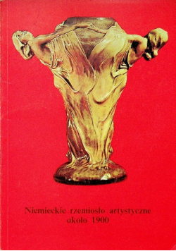 Niemieckie rzemiosło artystyczne około 1900