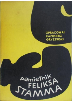 Pamiętnik Feliksa Stamma