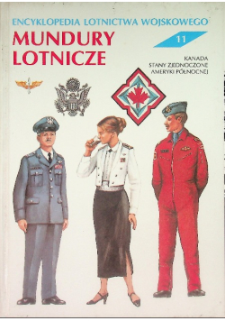 Encyklopedia lotnictwa wojskowego Tom 11Mundury lotnicze