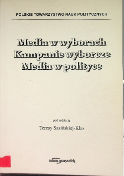 Media W Wyborach Kampanie Wyborcze Media W Polityce