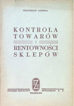 Kontrola towarów i rentowności sklepów 1947 r.