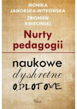 Nurty pedagogii - naukowe dyskretne odlotowe