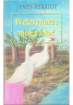 Weterynarze mogą latać