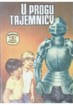 Tajemnica złotej maczety Nr 1 U progu tajemnicy