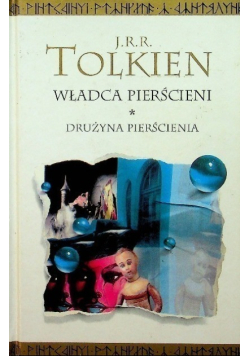 Władca pierścieni Drużyna Pierścienia