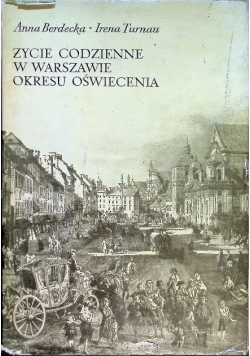 Życie codzienne w Warszawie okresu oświecenia