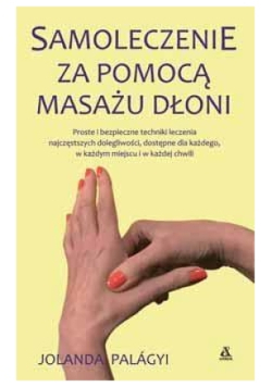 Samoleczenie za pomocą masażu dłoni