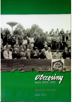 Otrzęsiny Lata 1953 1993