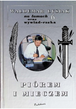 Piórem i mieczem