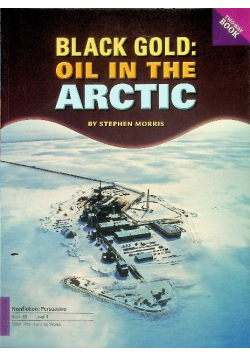 Black Gold Oil In The Arctic