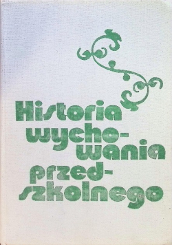 Historia wychowania przedszkolnego