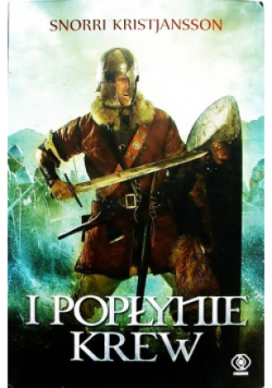 I popłynie krew